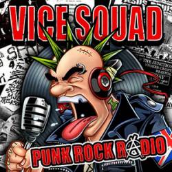 Vice Squad : Punk Rock Radio